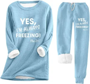 Womens Sherpa Fleece Sweatsuit Yes I'm Still Freezing Me Pajamas Loungewear Set Two Piece Sweatshirt Sweatpant